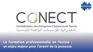 La formation professionnelle en Tunisie  un enjeu majeur pour lavenir de la jeunesse [upl. by Wende]