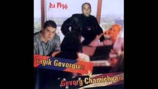 Gagik Gevorgyan amp Gevorg Chamichyan  Qaminer [upl. by Case682]