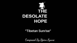 The desolate hope OST Tibetan Sunrise [upl. by Rod]