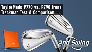 TaylorMade P770 vs P790 Irons Trackman Test amp Comparison [upl. by Bremen]