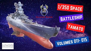 Building the 1350 Space Battleship Yamato 2202  Volumes 011015 [upl. by Sucy]