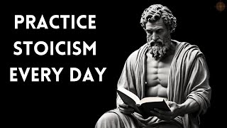 How To Practice Stoicism in Daily Life [upl. by Ika]