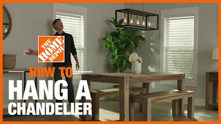 How to Hang a Chandelier with Multiple Lights  The Home Depot [upl. by Aseena]