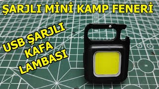 USB ŞARJLI KAFA LAMBASI ŞARJLI KAFA FENERİ KAMP FENERİ LİTYUM PİLLİ KAFA FENERİ Led Anahtarlık [upl. by Coleen]