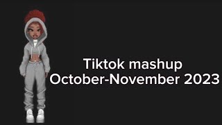 Tiktok mashup OctoberNovember🤍🖤 [upl. by Ytak]