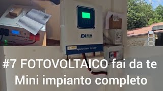 7 FOTOVOLTAICO fai da te Mini impianto completo economico semplice [upl. by Lorain560]