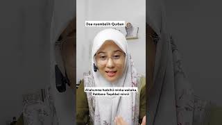 Doa menyembelih Qurban  Short Ustadzah Dr Nella Lucky [upl. by Dubenko]