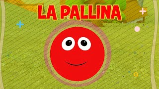 LA PALLINA  baby dance  canzoni per bambini  musica per bimbi [upl. by Eibrab]