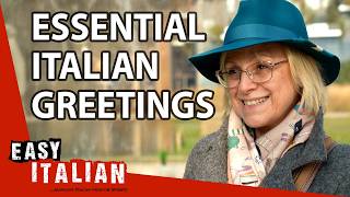 12 Italian Greetings Every Beginner Should Know  Super Easy Italian 53 [upl. by Ayanat]