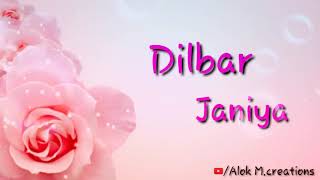 Dilbar Janiya Sad Whatsapp Status Video [upl. by Ailla679]