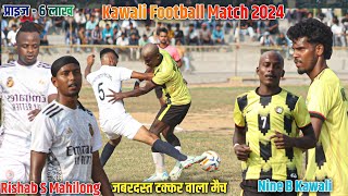 1st Round  Rishab Sp Mahilong 02 Vs Nine Bullet Kawali 00  Kawali Football Match 2024 [upl. by Enymzaj]