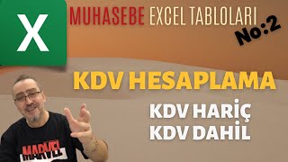 Excelde KDV hesaplama KDV hariç ve iç yüzde Muhasebe Excel Tabloları 2 [upl. by Warrenne]