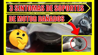 💥3 Sintomas De SOPORTES De MOTOR En MAL ESTADO ⚠️ASÍ FALLA TU CARRO⚠️ [upl. by Ereynihc]