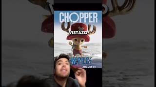 ¡CHOPPER noticias netflix onepiece anime liveaction chopper animation animacion reaction [upl. by Yaniv244]