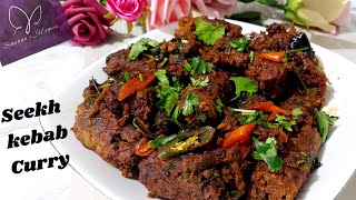 Seekh Kabab Curry Recipe  Kebab Curry  Kabab Karahi Recipe [upl. by Forrer442]