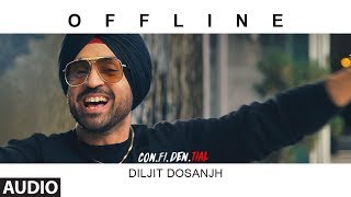 Offline Full Audio Song  CONFIDENTIAL  Diljit Dosanjh  Latest Song 2018 [upl. by Niro]