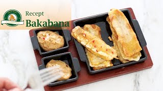 Recept baka bana bakbanaan pisang goreng maken [upl. by Ahsya]