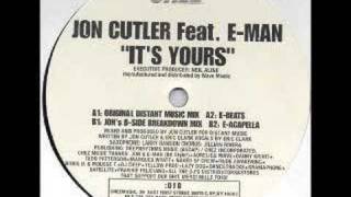 Jon Cutler Feat EMan  It’s Yours [upl. by Tyika]