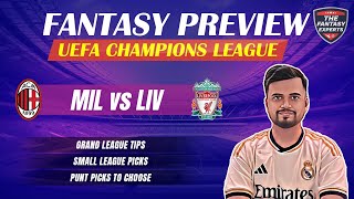 MIL vs LIV Dream11 Team  AC Milan vs Liverpool Dream11 Team  Fantasy Tips Teams and Prediction [upl. by Acebber638]