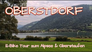 OBERSTDORF über den Alpsee nach Oberstaufen und zurück [upl. by Wolgast816]