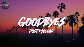 Goodbyes  Post Malone Lyrics [upl. by Eelydnarb698]