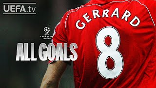 STEVEN GERRARD ALL UCL GOALS [upl. by Goar598]