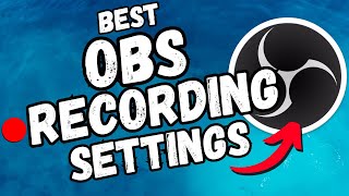 The BEST OBS Recording Settings Aug 2024 [upl. by Eirak19]