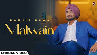 MALWAIN Official Lyrical   Ranjit Bawa  Lovely Noor  Black Virus  Latest Punjabi Songs 2024 [upl. by Yesrej]