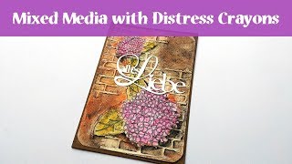 Mixed Media Cardmaking with Distress Crayons and Tim Holtz Thinlits [upl. by Harrow]