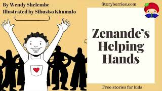 ZENANDES HELPING HANDS  Read along animated picture book with English subtitles  Storyberriescom [upl. by Scott]