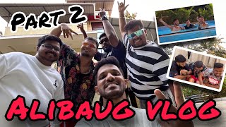 Alibaug vlog with friends  PART 2  Thane to Alibaug  Affordable villa [upl. by Caria188]