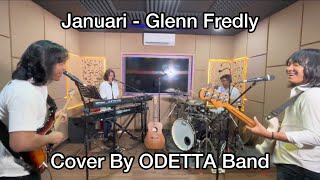 Januari  Glenn Fredly Cover by ODETTA Band [upl. by Yrffoeg]