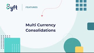 Multi Currency Consolidations [upl. by Boesch]