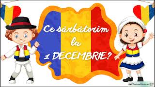 🇷🇴 Ce sărbătorim la 1 DECEMBRIE 🇷🇴  Unirea pe înțelesul copiilorsemnificație steagul României [upl. by Jerry]