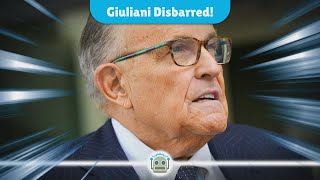 Rudy Giuliani Disbarred The Fall of a Political Icon [upl. by Johnsten]