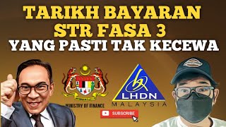 INFO TARIKH PEMBAYARAN STR FASA 3 YANG TIDAK MENGECEWAKAN [upl. by Annawd164]