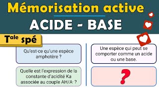 🤯 Mémorisation ACTIVE  ACIDE BASE 🔥 Terminale spé Physique chimie [upl. by Eirellam713]