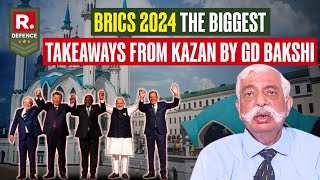 BRICS 2024 A Gamechanger Towards The New World Order  GD Bakshi Lists Biggest Gains [upl. by Zelten]