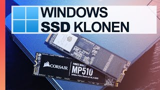 WINDOWS auf NEUE SSD KLONEN — Einfache SchrittfürSchritt Anleitung [upl. by Sayers]