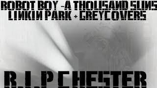 Robot Boy  Linkin Park  GreyCovers [upl. by Moia]