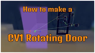 Rec Room  How to make a CV1 rotating door [upl. by Karub]