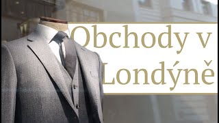 Nejlepší pánské obchody v Londýně  Gentleman Store 💛 [upl. by Edlitam]