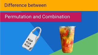 Difference between Permutation and Combination [upl. by Elicec467]