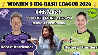 Hobart Hurricanes vs Sydney Thunder  WBBL  Dream11team  Match prediction  pitch report [upl. by Ettenal]