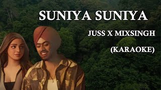 SUNIYA SUNIYA CUSTOM INSTRUMENTAL  JUSS X MIX SINGH [upl. by Baily]