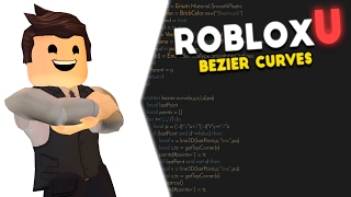 Roblox U  Bézier curves [upl. by Erodisi14]