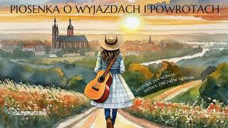 Piosenka o wyjazdach i powrotach  OLA NOWAK BAND [upl. by Horacio755]