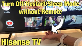 Hisense Smart TV How to Turn OffRestartSleep Mode without Remote [upl. by Carhart]