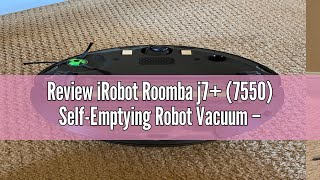 Review iRobot Roomba j7 7550 SelfEmptying Robot Vacuum – Uses PrecisionVision Navigation to Iden [upl. by Elkin]