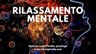 Rilassamento mentale [upl. by Sewell]